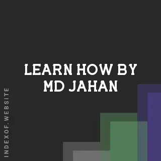 Learn How by Md Jahan | Indexof
