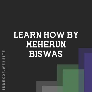 Learn How by Meherun Biswas | Indexof