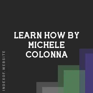 Learn How by Michele Colonna | Indexof
