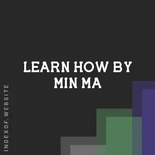 Learn How by Min Ma | Indexof