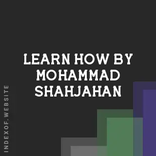Learn How by Mohammad Shahjahan | Indexof