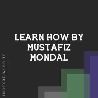 Learn How by Mustafiz Mondal | Indexof