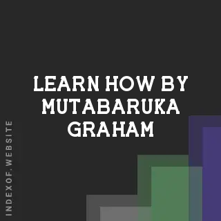 Learn How by Mutabaruka Graham | Indexof