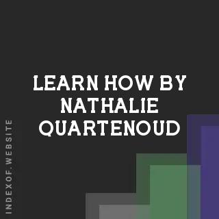 Learn How by Nathalie Quartenoud | Indexof