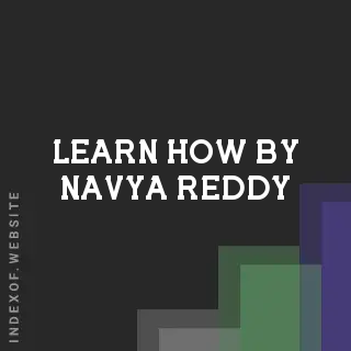 Learn How by Navya Reddy | Indexof