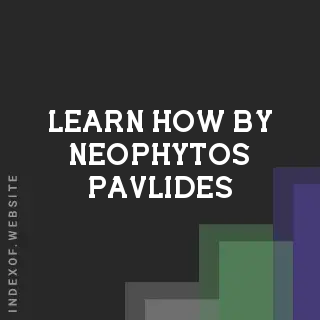 Learn How by Neophytos Pavlides | Indexof