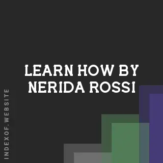 Learn How by Nerida Rossi | Indexof