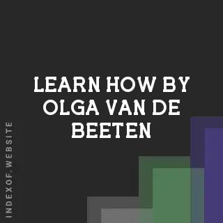 Learn How by Olga van de Beeten | Indexof