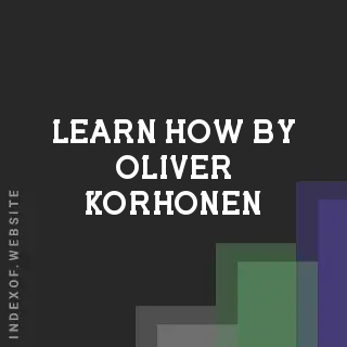 Learn How by Oliver Korhonen | Indexof