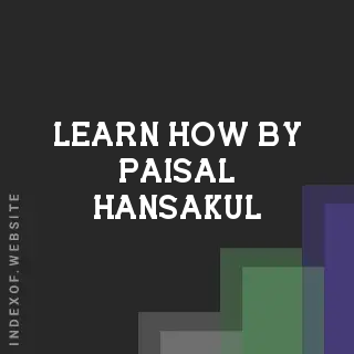 Learn How by Paisal Hansakul | Indexof