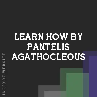 Learn How by Pantelis Agathocleous | Indexof