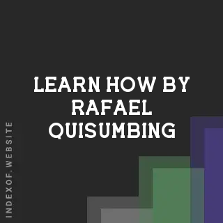 Learn How by Rafael Quisumbing | Indexof