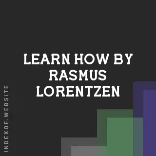 Learn How by Rasmus Lorentzen | Indexof