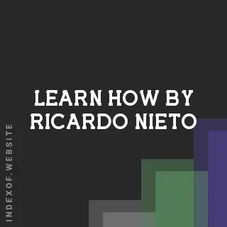 Learn How by Ricardo Nieto | Indexof