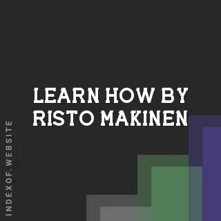 Learn How by Risto Makinen | Indexof
