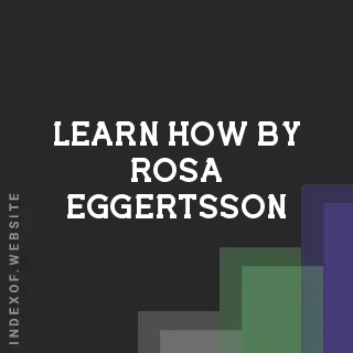 Learn How by Rosa Eggertsson | Indexof
