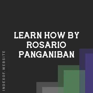 Learn How by Rosario Panganiban | Indexof