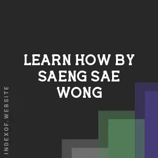Learn How by Saeng Sae-wong | Indexof