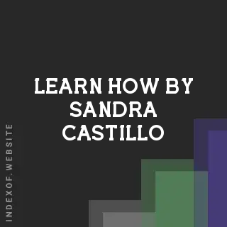 Learn How by Sandra Castillo | Indexof