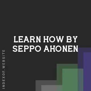 Learn How by Seppo Ahonen | Indexof