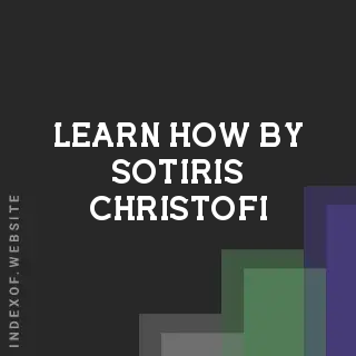 Learn How by Sotiris Christofi | Indexof