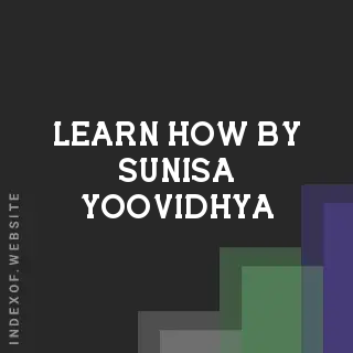 Learn How by Sunisa Yoovidhya | Indexof