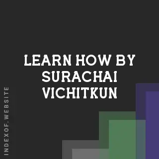 Learn How by Surachai Vichitkun | Indexof