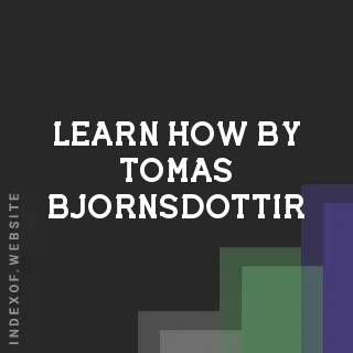 Learn How by Tomas Bjornsdottir | Indexof