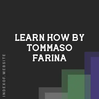 Learn How by Tommaso Farina | Indexof