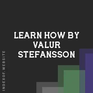 Learn How by Valur Stefansson | Indexof