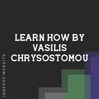 Learn How by Vasilis Chrysostomou | Indexof