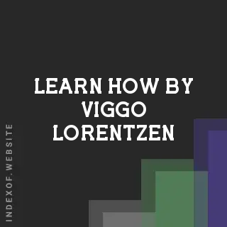 Learn How by Viggo Lorentzen | Indexof