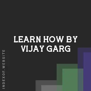 Learn How by Vijay Garg | Indexof