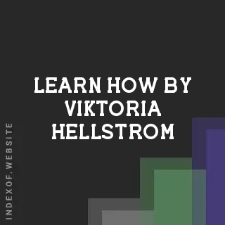 Learn How by Viktoria Hellstrom | Indexof