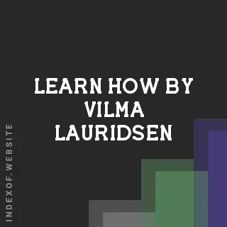 Learn How by Vilma Lauridsen | Indexof