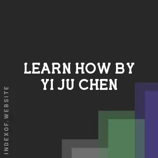 Learn How by Yi-ju Chen | Indexof