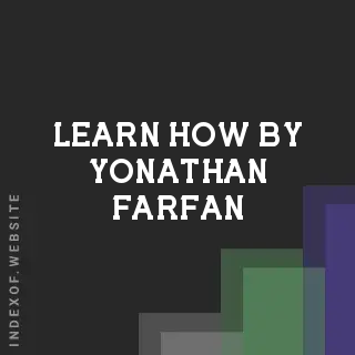 Learn How by Yonathan Farfan | Indexof