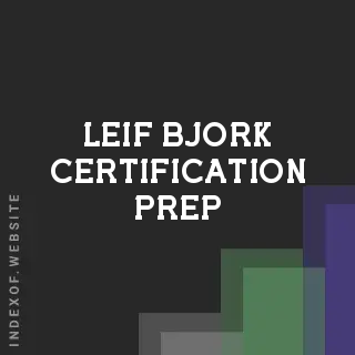 Leif Bjork Certification Prep | Indexof