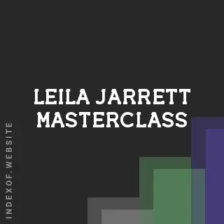 Leila Jarrett Masterclass | Indexof