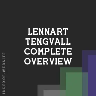 Lennart Tengvall Complete Overview | Indexof