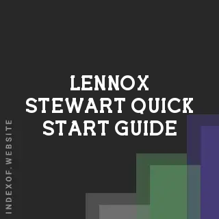 Lennox Stewart Quick Start Guide | Indexof