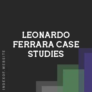 Leonardo Ferrara Case Studies | Indexof