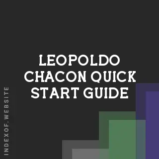 Leopoldo Chacon Quick Start Guide | Indexof