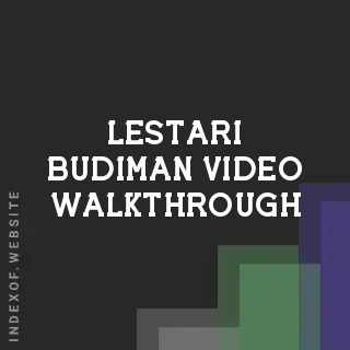 Lestari Budiman Video Walkthrough | Indexof