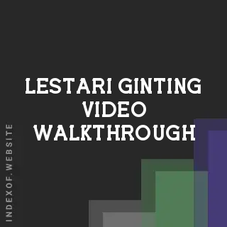 Lestari Ginting Video Walkthrough | Indexof