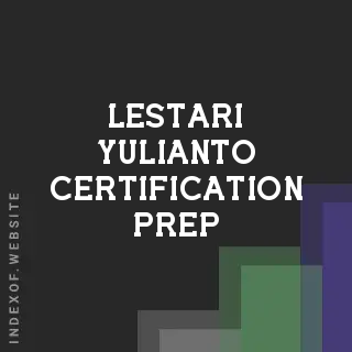 Lestari Yulianto Certification Prep | Indexof
