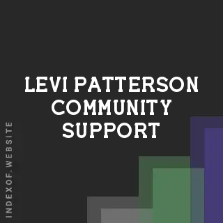 Levi Patterson Community Support | Indexof