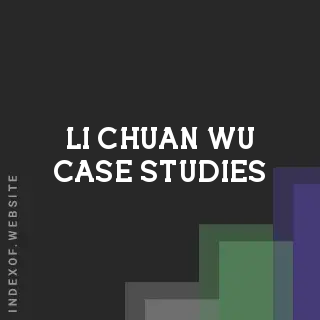 Li-chuan Wu Case Studies | Indexof