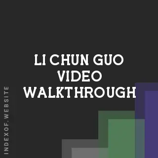 Li-chun Guo Video Walkthrough | Indexof