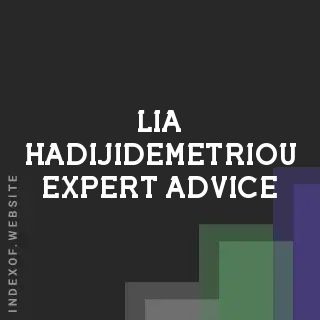 Lia Hadijidemetriou Expert Advice | Indexof